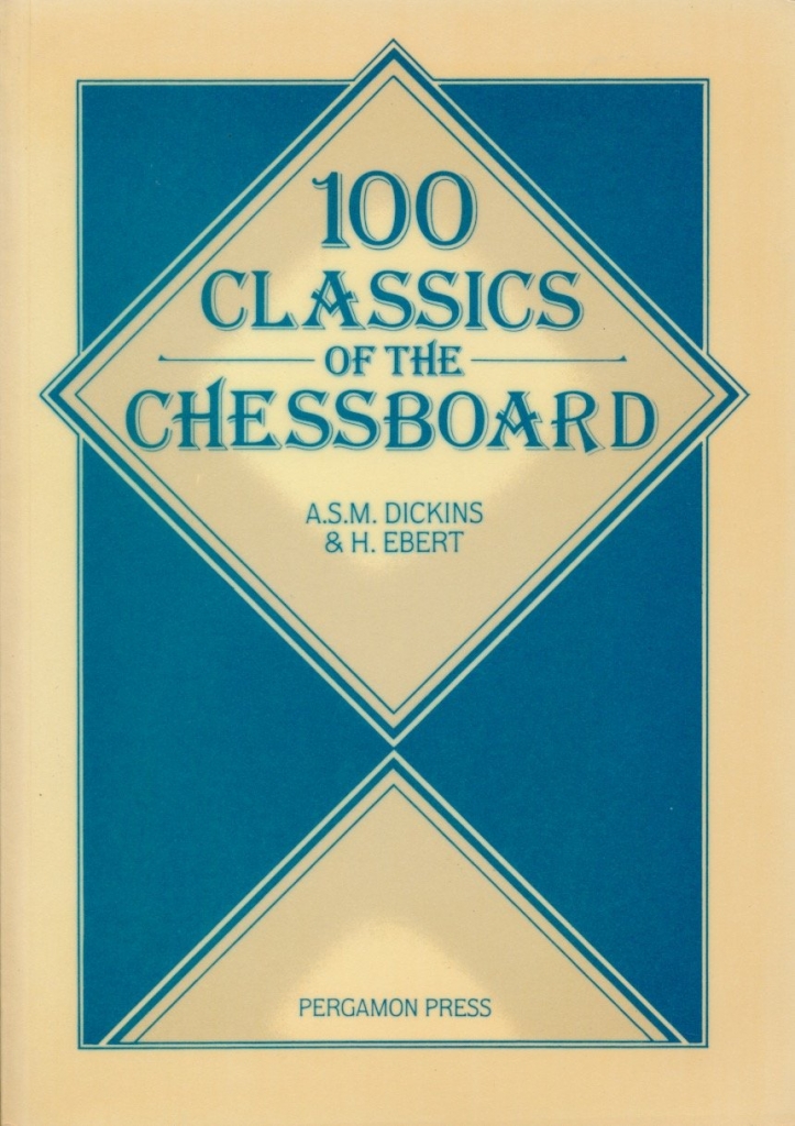 100 Classics of the chessboard Sydney Academy of Chess